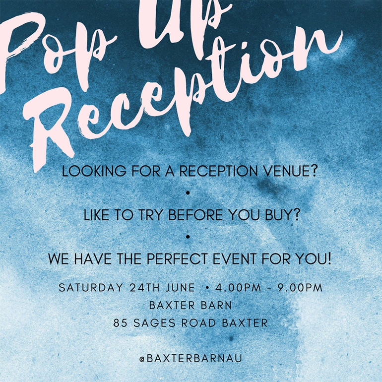 New &quot;popup&quot; event announced: Baxter Barn Reception